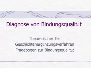 diagnose von bindungsqualit t
