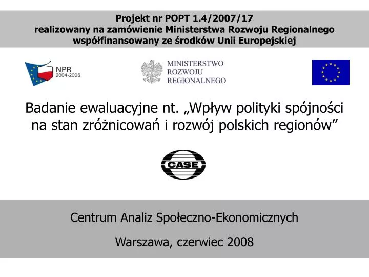 badanie ewaluacyjne nt wp yw polityki sp jno ci na stan zr nicowa i rozw j polskich region w