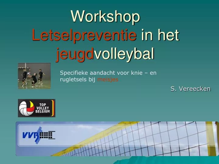 workshop letselpreventie in het jeugd volleybal