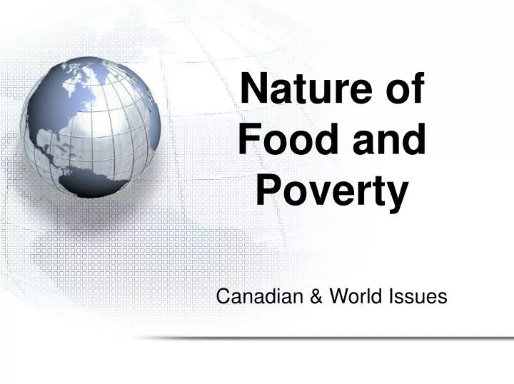 nature of food and poverty