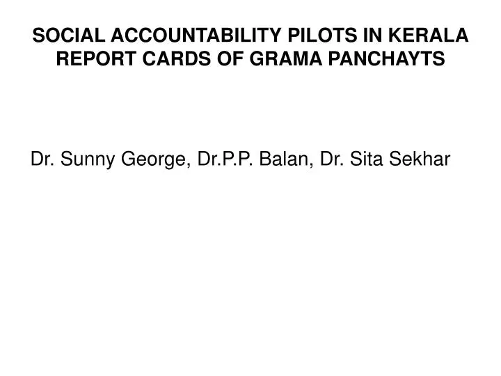 social accountability pilots in kerala report cards of grama panchayts