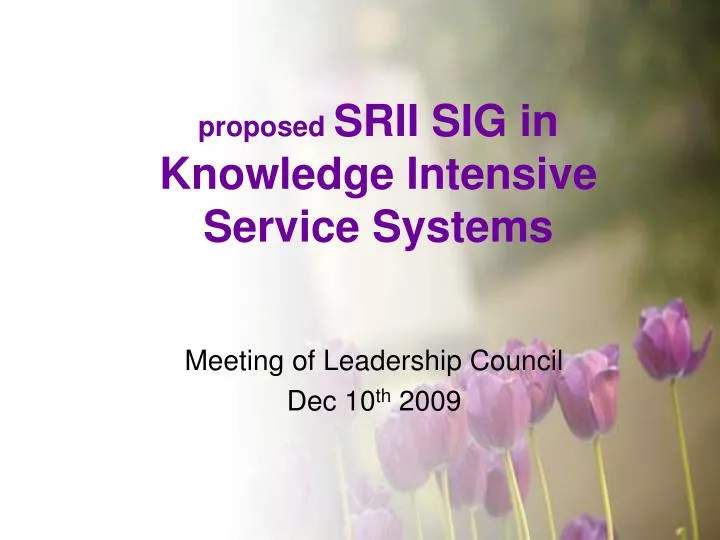 proposed srii sig in knowledge intensive service systems