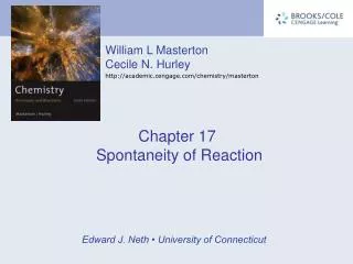 Chapter 17 Spontaneity of Reaction