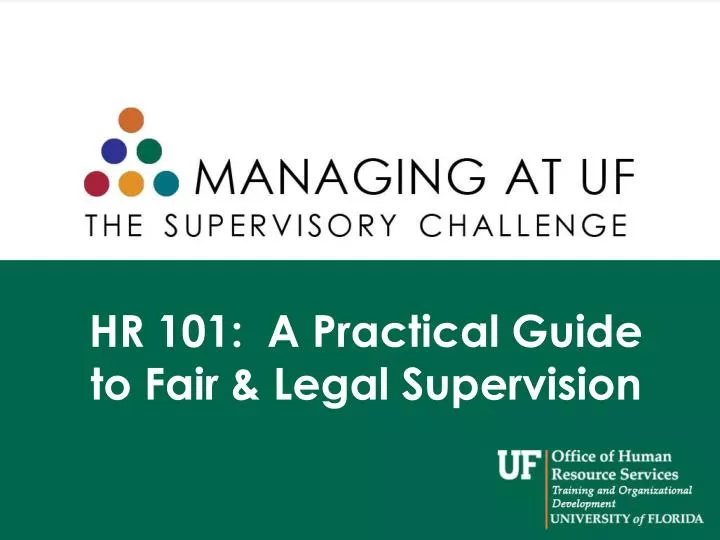 hr 101 a practical guide to fair legal supervision