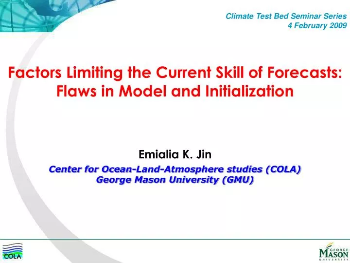 factors limiting the current skill of forecasts flaws in model and initialization