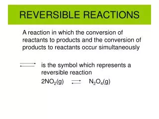 reversible reactions