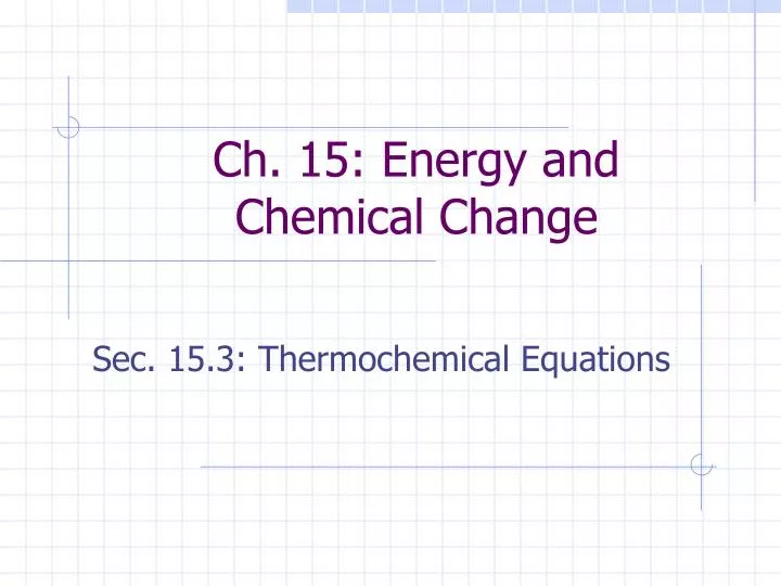 ch 15 energy and chemical change