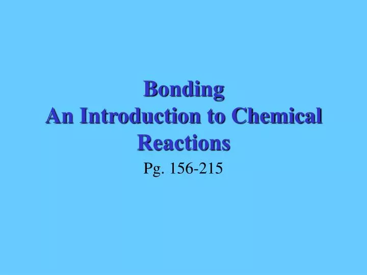 bonding an introduction to chemical reactions