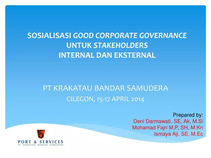 sosialisasi good corporate governance untuk stakeholders internal dan eksternal