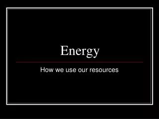 energy