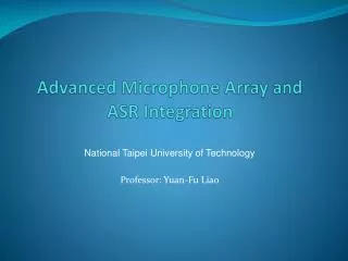 Advanced Microphone Array and ASR Integration