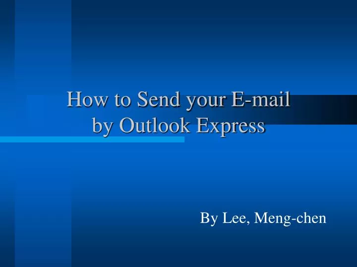 how to send your e mail by outlook express