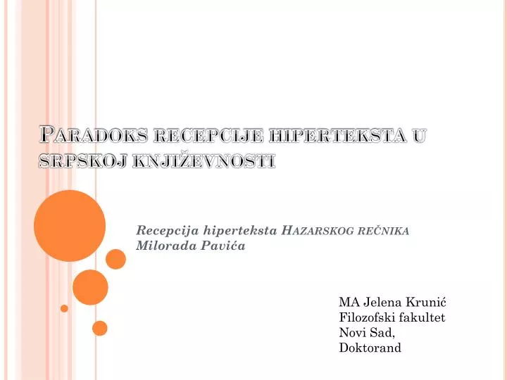 paradoks recepcije hiperteksta u srpskoj knji evnosti