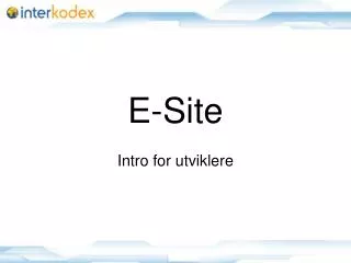 e site