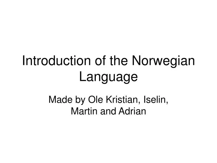 introduction of the norwegian language