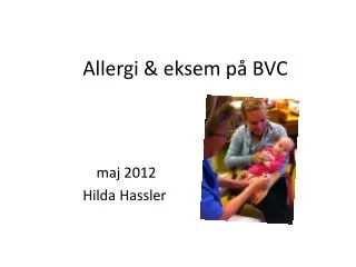 allergi eksem p bvc