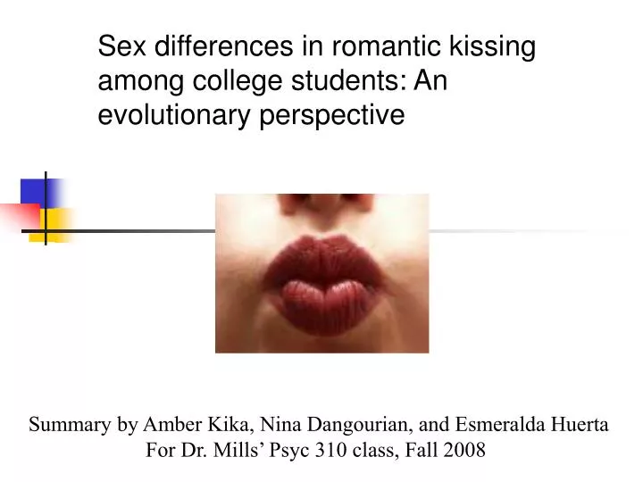 sex differences in romantic kissing among college students an evolutionary perspective