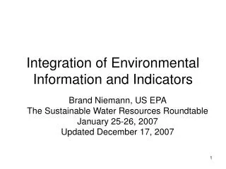 Integration of Environmental Information and Indicators