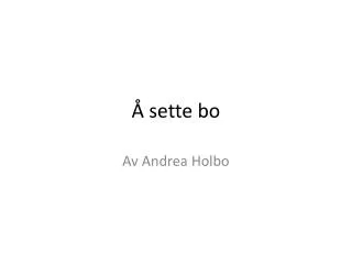 sette bo