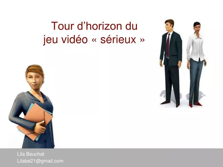 tour d horizon du jeu vid o s rieux