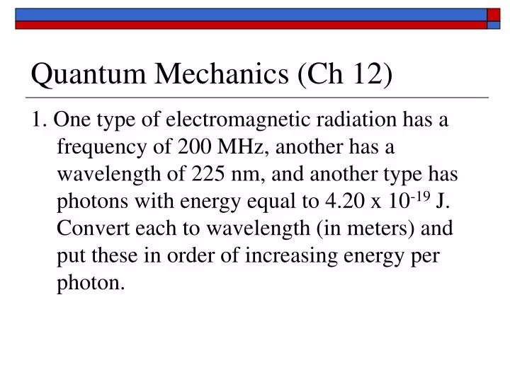 quantum mechanics ch 12