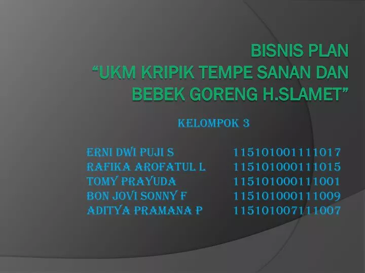 bisnis plan ukm kripik tempe sanan dan bebek goreng h slamet