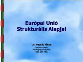 Európai Unió Strukturális Alapjai