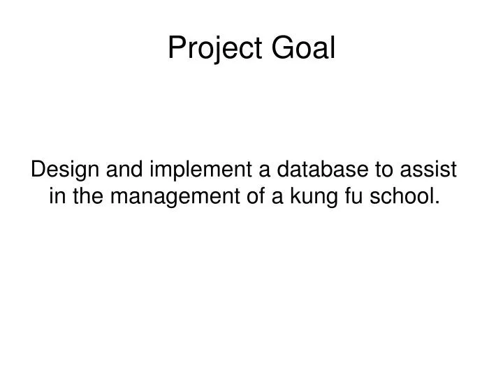 project goal