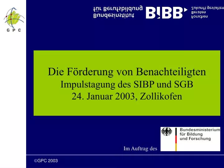 die f rderung von benachteiligten impulstagung des sibp und sgb 24 januar 2003 zollikofen