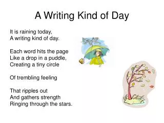 A Writing Kind of Day