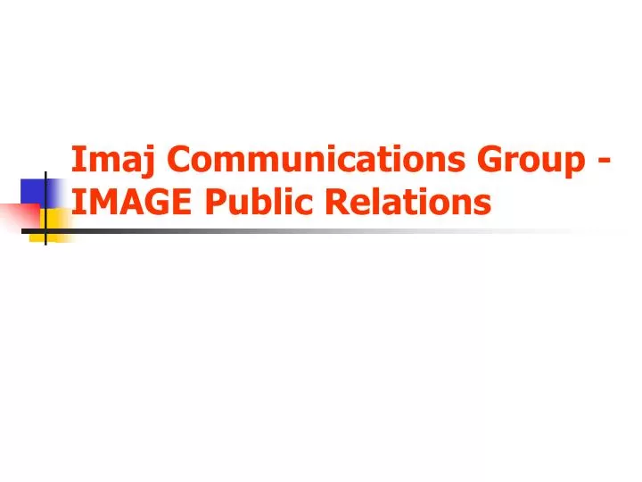imaj communications group image public relations