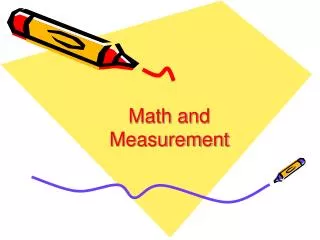 Math and Measurement