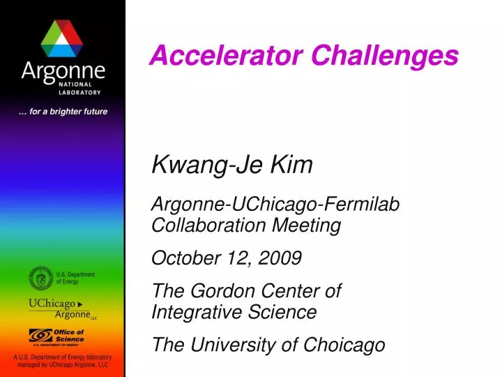 accelerator challenges