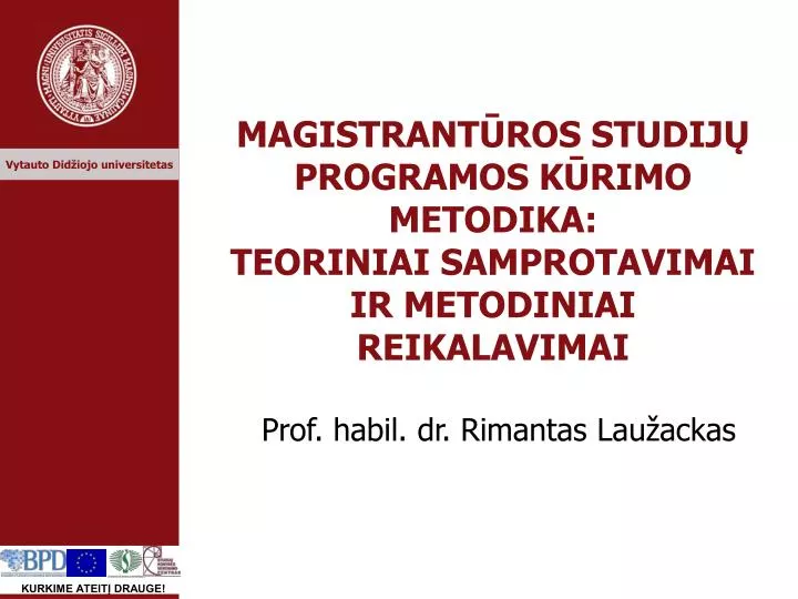 magistrant ros studij programos k rimo metodika teoriniai samprotavimai ir metodiniai reikalavimai