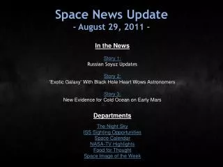 Space News Update - August 29, 2011 -