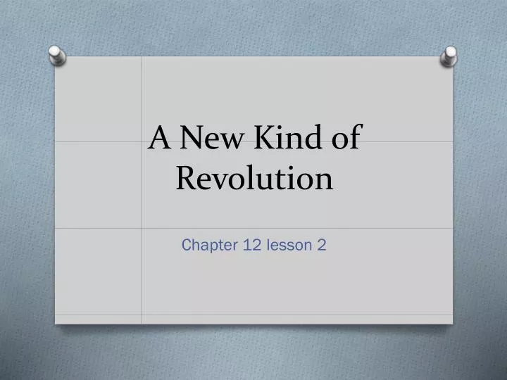 a new kind of revolution