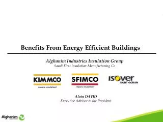 Alghanim Industries Insulation Group Saudi First Insulation Manufacturing Co
