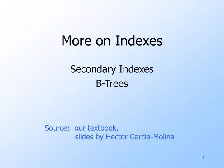 more on indexes