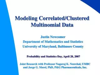 Modeling Correlated/Clustered Multinomial Data