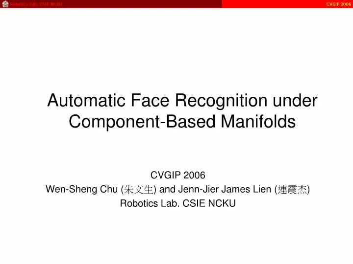 automatic face recognition under component based manifolds