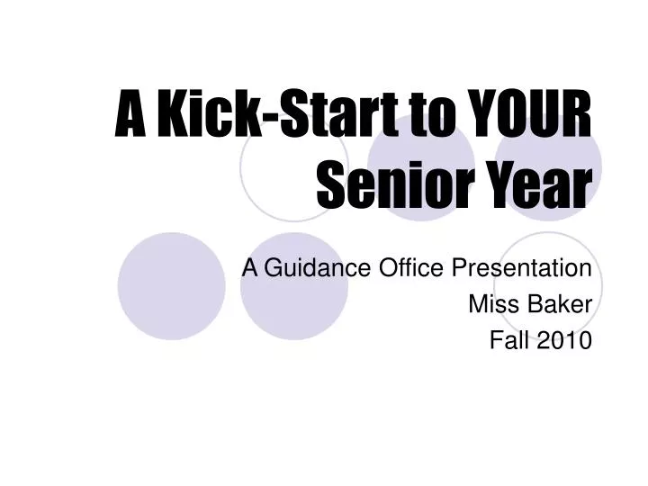 a kick start to your senior year