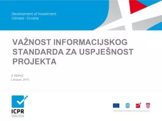 va nost informacijskog standarda za uspje nost projekta