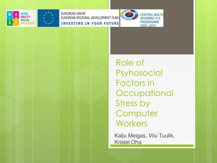 role of psyhosocial factors in occupational stress by computer workers