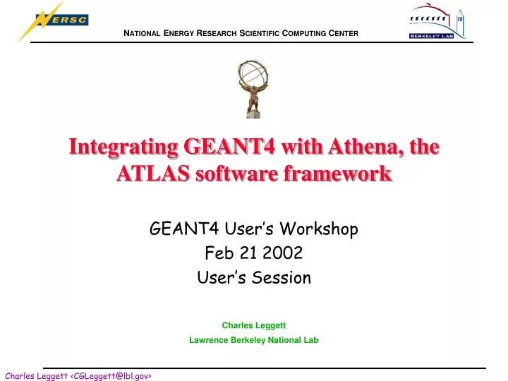 integrating geant4 with athena the atlas software framework