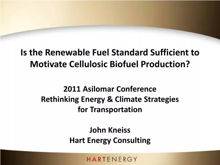 is the renewable fuel standard sufficient to motivate cellulosic biofuel production