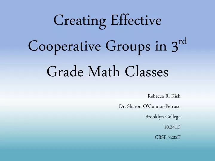 creating effective cooperative groups in 3 rd grade math classes