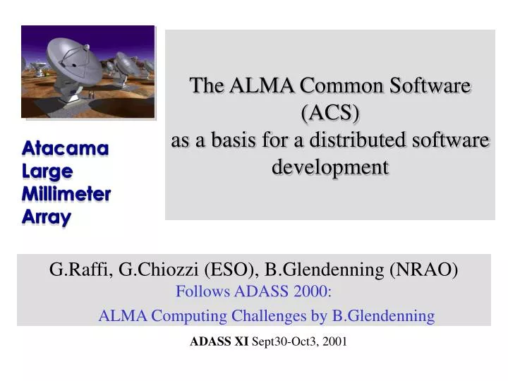 the alma common software acs as a basis for a distributed software development