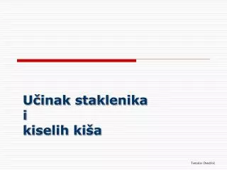 u inak staklenika i kiselih ki a