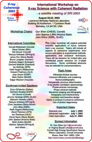 International Workshop on X-ray Science with Coherent Radiation