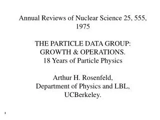 1957. Gell-Mann and Rosenfeld. Ann. Rev. Nucl. Sci. and UCRL 8030 by Barkas and Rosenfeld.